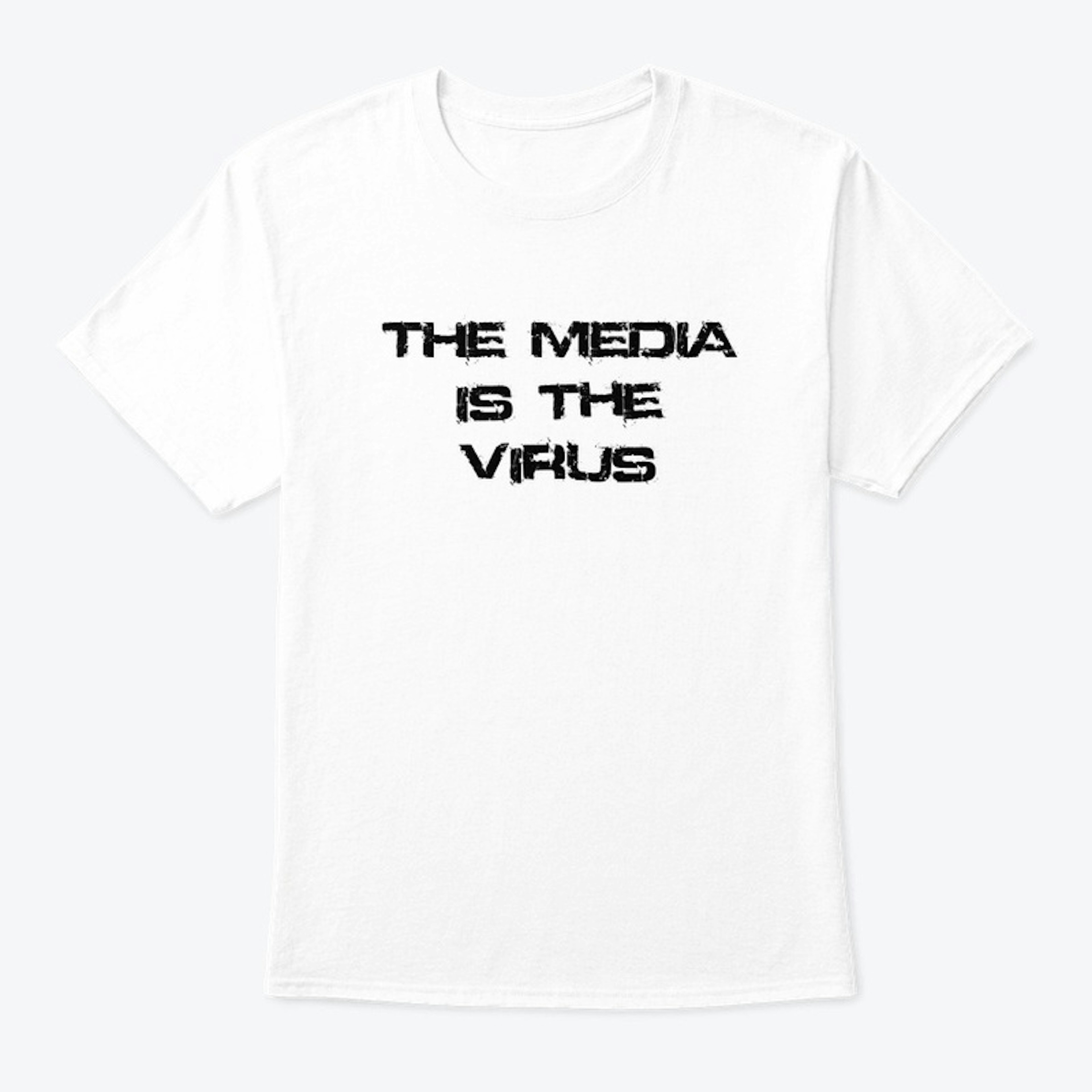 The Media Is The Virus (light)